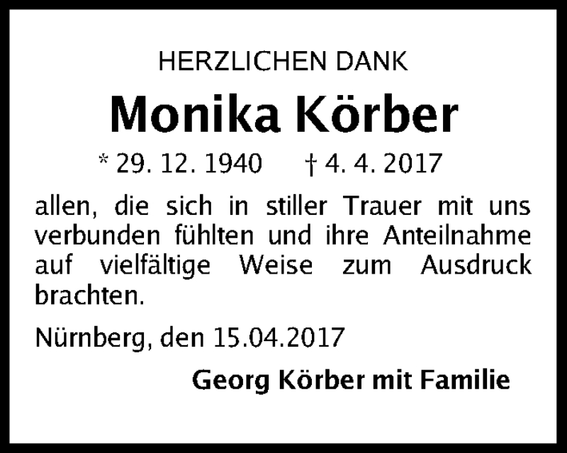  Traueranzeige für Monika Körber vom 15.04.2017 aus Gesamtausgabe Nürnberger Nachrichten/ Nürnberger Ztg.