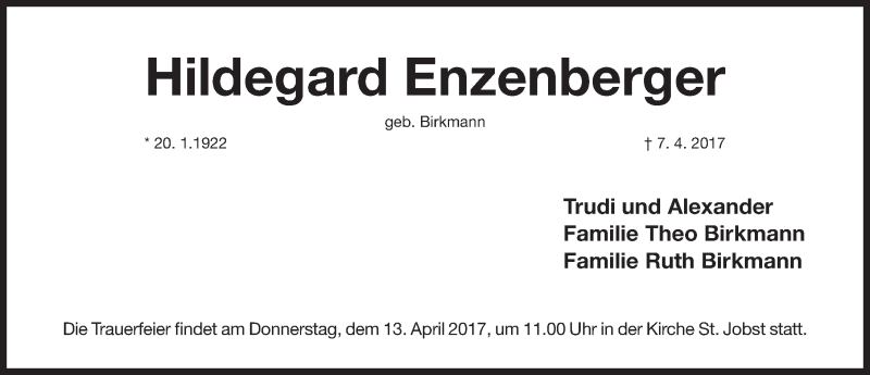  Traueranzeige für Hildegard Enzenberger vom 10.04.2017 aus Gesamtausgabe Nürnberger Nachrichten/ Nürnberger Ztg.