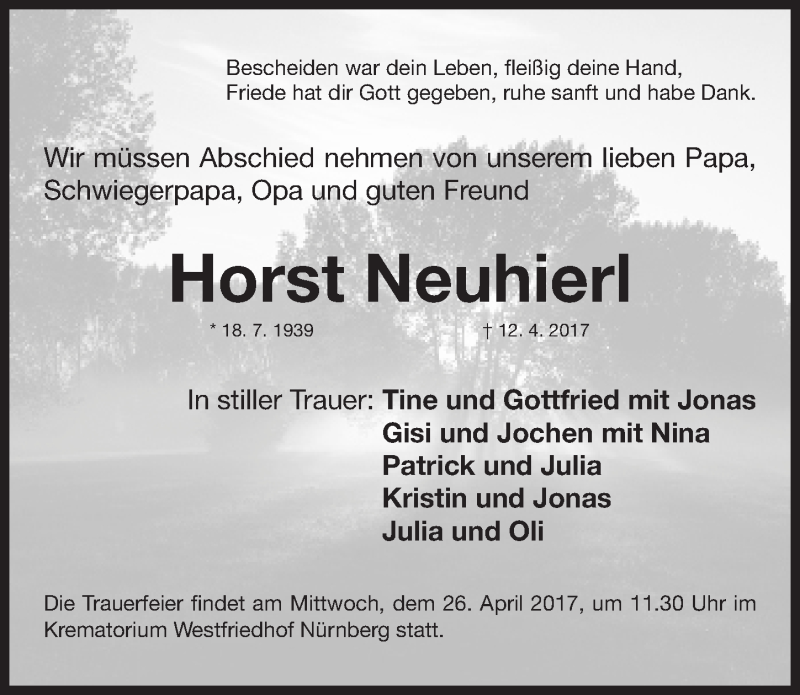  Traueranzeige für Horst Neuhierl vom 22.04.2017 aus Gesamtausgabe Nürnberger Nachrichten/ Nürnberger Ztg.