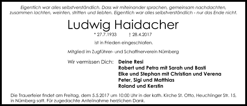  Traueranzeige für Ludwig Haidacher vom 03.05.2017 aus Gesamtausgabe Nürnberger Nachrichten/ Nürnberger Ztg.