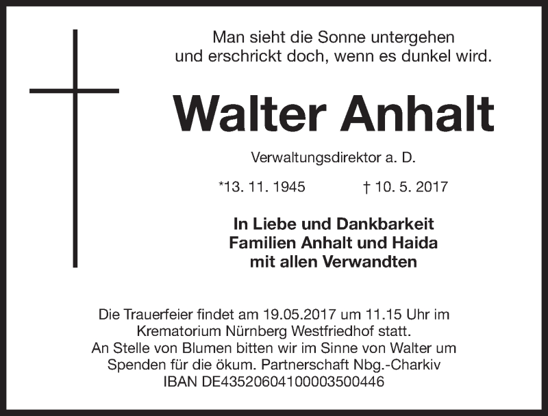  Traueranzeige für Walter Anhalt vom 15.05.2017 aus Gesamtausgabe Nürnberger Nachrichten/ Nürnberger Ztg.