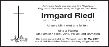 Traueranzeige von Irmgard Riedl von Gesamtausgabe Nürnberger Nachrichten/ Nürnberger Ztg.