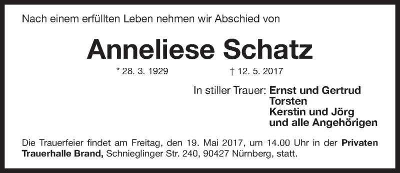  Traueranzeige für Anneliese Schatz vom 17.05.2017 aus Gesamtausgabe Nürnberger Nachrichten/ Nürnberger Ztg.