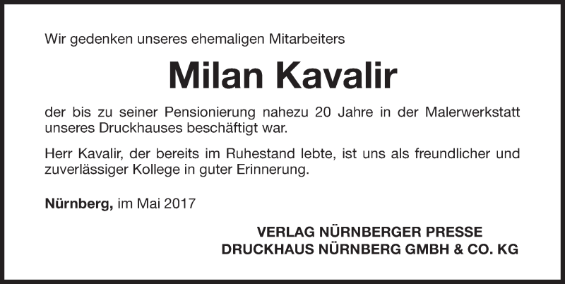  Traueranzeige für Milan Kavalir vom 31.05.2017 aus Gesamtausgabe Nürnberger Nachrichten/ Nürnberger Ztg.