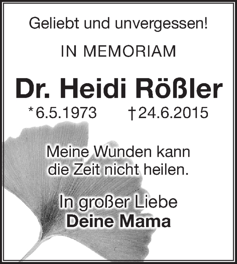  Traueranzeige für Heidi Rößler vom 24.06.2017 aus Gesamtausgabe Nürnberger Nachrichten/ Nürnberger Ztg.