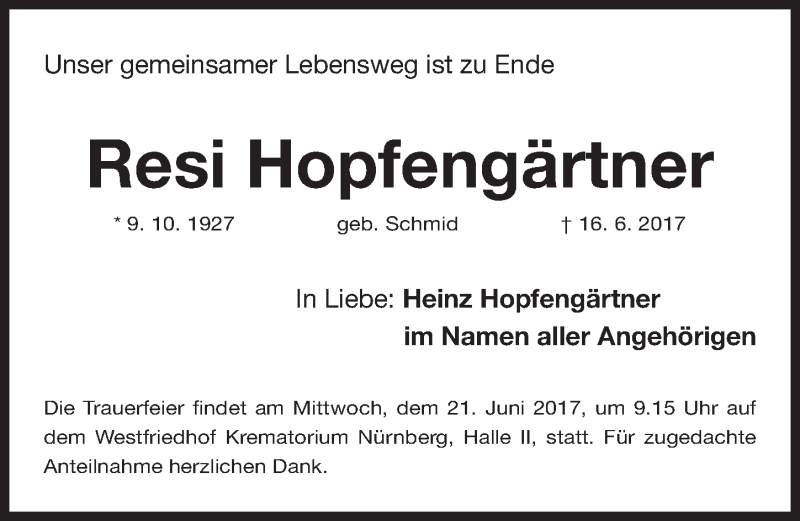  Traueranzeige für Resi Hopfengärtner vom 19.06.2017 aus Gesamtausgabe Nürnberger Nachrichten/ Nürnberger Ztg.