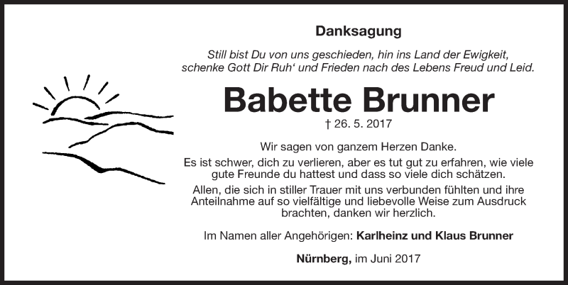  Traueranzeige für Babette Brunner vom 10.06.2017 aus Gesamtausgabe Nürnberger Nachrichten/ Nürnberger Ztg.