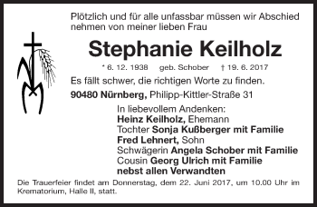 Traueranzeige von Stephanie Keilholz von Gesamtausgabe Nürnberger Nachrichten/ Nürnberger Ztg.