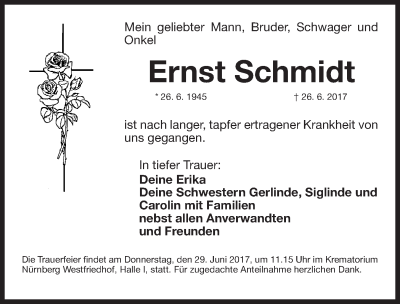  Traueranzeige für Ernst Schmidt vom 27.06.2017 aus Gesamtausgabe Nürnberger Nachrichten/ Nürnberger Ztg.