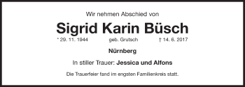 Traueranzeige von Sigrid Karin Büsch von Gesamtausgabe Nürnberger Nachrichten/ Nürnberger Ztg.