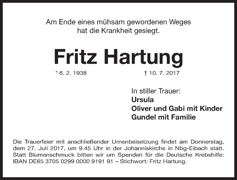 Traueranzeige für Fritz Hartung vom 22.07.2017 aus Gesamtausgabe Nürnberger Nachrichten/ Nürnberger Ztg.