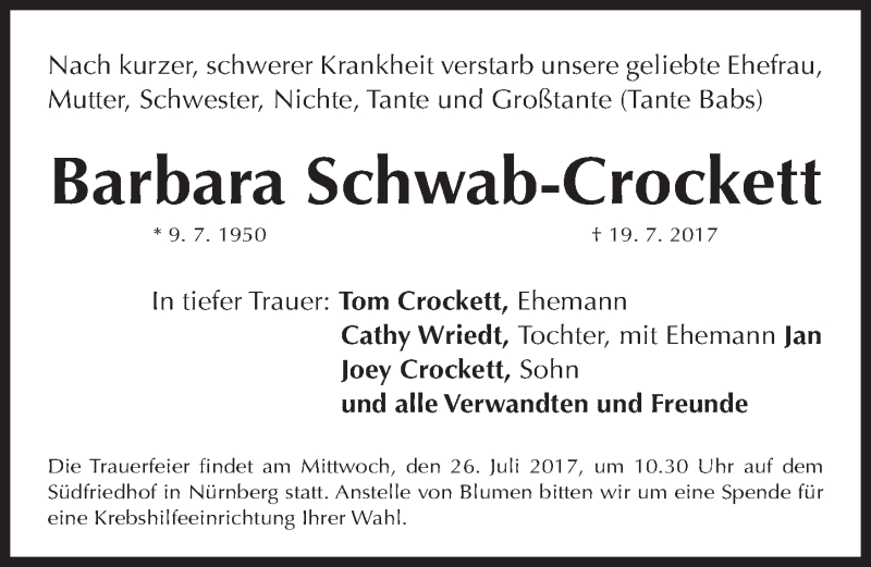  Traueranzeige für Barbara Schwab-Crockett vom 22.07.2017 aus Gesamtausgabe Nürnberger Nachrichten/ Nürnberger Ztg.