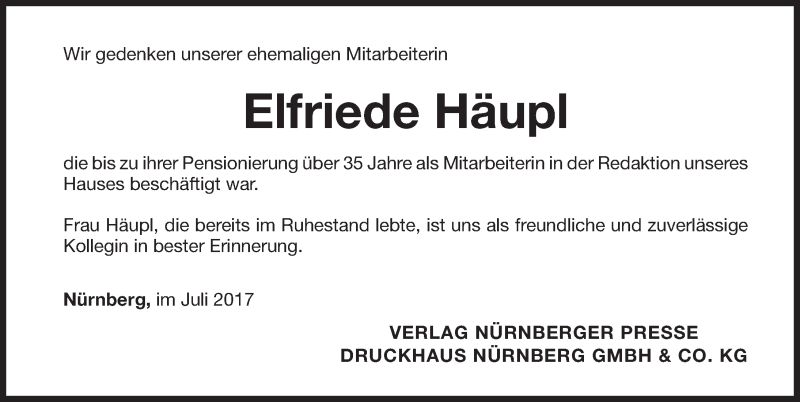  Traueranzeige für Elfriede Häupl vom 29.07.2017 aus Gesamtausgabe Nürnberger Nachrichten/ Nürnberger Ztg.