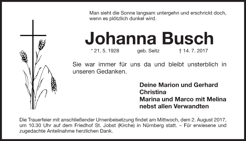  Traueranzeige für Johanna Busch vom 29.07.2017 aus Gesamtausgabe Nürnberger Nachrichten/ Nürnberger Ztg.