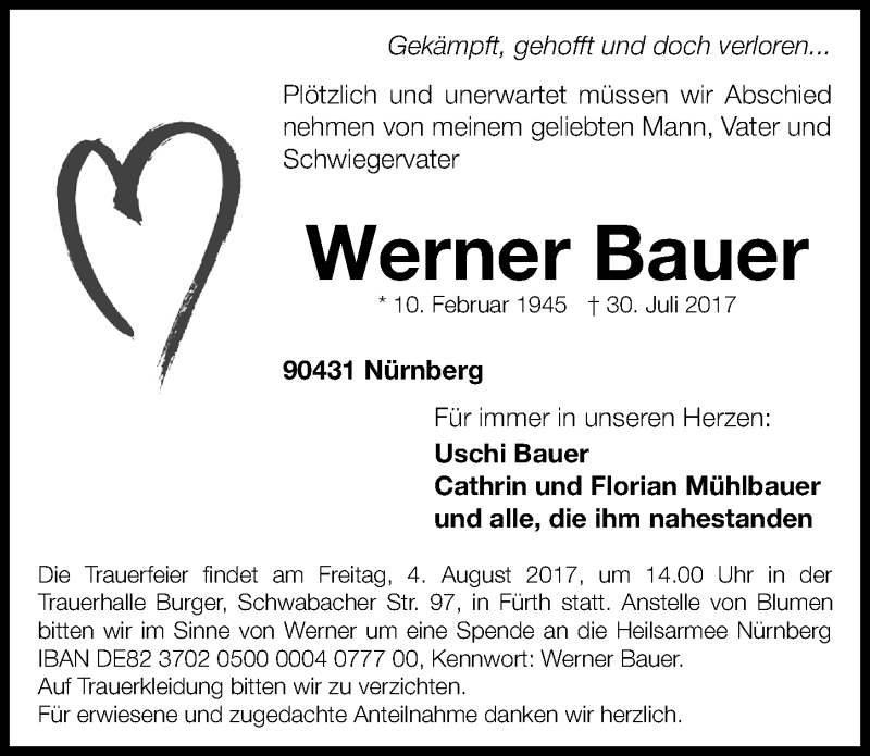  Traueranzeige für Werner Bauer vom 02.08.2017 aus Gesamtausgabe Nürnberger Nachrichten/ Nürnberger Ztg.