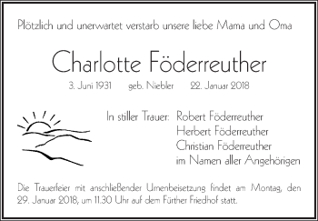 Traueranzeige von Charlotte Föderreuther von Gesamtausgabe Nürnberger Nachrichten/ Nürnberger Ztg.