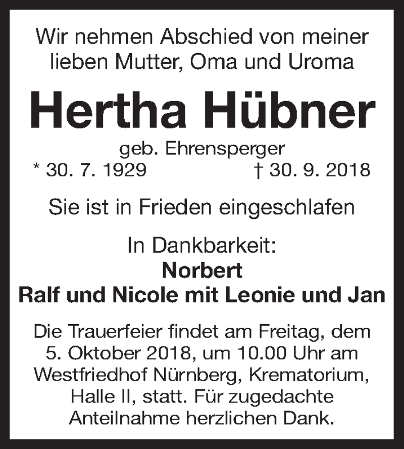  Traueranzeige für Hertha Hübner vom 03.10.2018 aus Gesamtausgabe Nürnberger Nachrichten/ Nürnberger Ztg.