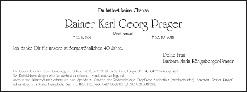  Traueranzeige für Rainer Karl Georg Prager vom 13.10.2018 aus Gesamtausgabe Nürnberger Nachrichten/ Nürnberger Ztg.