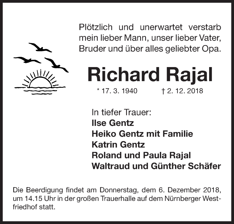  Traueranzeige für Richard Rajal vom 05.12.2018 aus Gesamtausgabe Nürnberger Nachrichten/ Nürnberger Ztg.