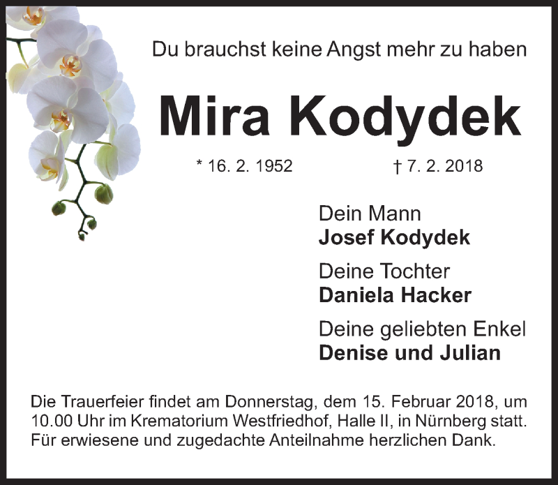  Traueranzeige für Mira Kodydek vom 10.02.2018 aus Gesamtausgabe Nürnberger Nachrichten/ Nürnberger Ztg.
