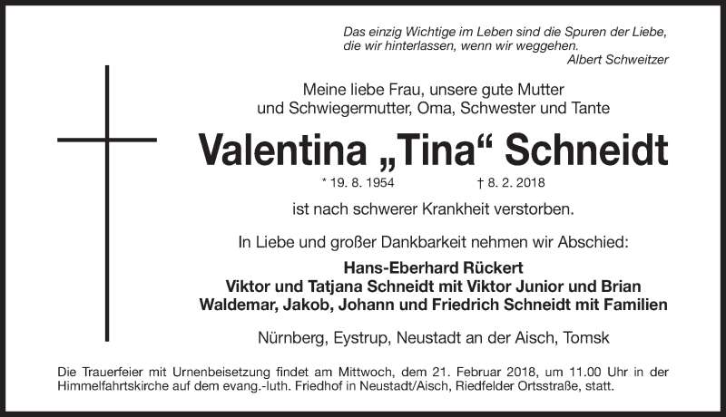  Traueranzeige für Valentina Tina Schneidt vom 17.02.2018 aus Gesamtausgabe Nürnberger Nachrichten/ Nürnberger Ztg.