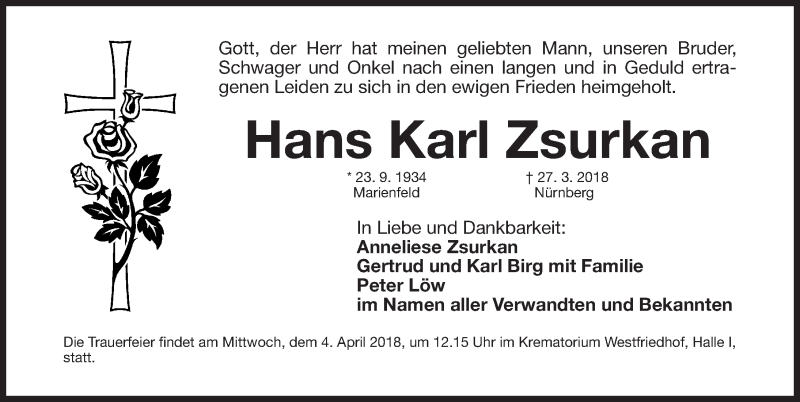  Traueranzeige für Hans Karl Zsurkan vom 31.03.2018 aus Gesamtausgabe Nürnberger Nachrichten/ Nürnberger Ztg.