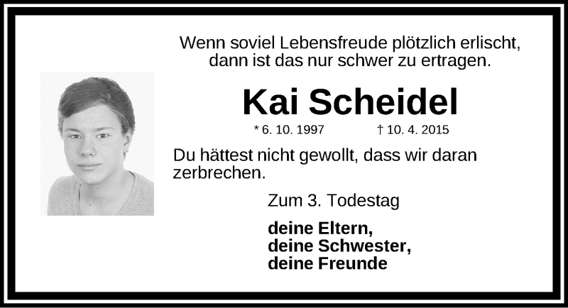  Traueranzeige für Kai Scheidel vom 10.04.2018 aus Gesamtausgabe Nürnberger Nachrichten/ Nürnberger Ztg.