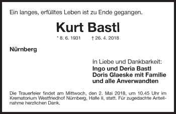 Traueranzeige von Kurt Bastl von Gesamtausgabe Nürnberger Nachrichten/ Nürnberger Ztg.