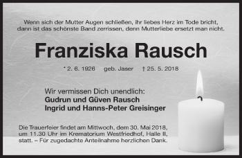 Traueranzeige von Franziska Rausch von Gesamtausgabe Nürnberger Nachrichten/ Nürnberger Ztg.