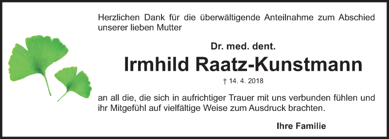  Traueranzeige für Irmhild Raatz-Kunstmann vom 19.05.2018 aus Gesamtausgabe Nürnberger Nachrichten/ Nürnberger Ztg.