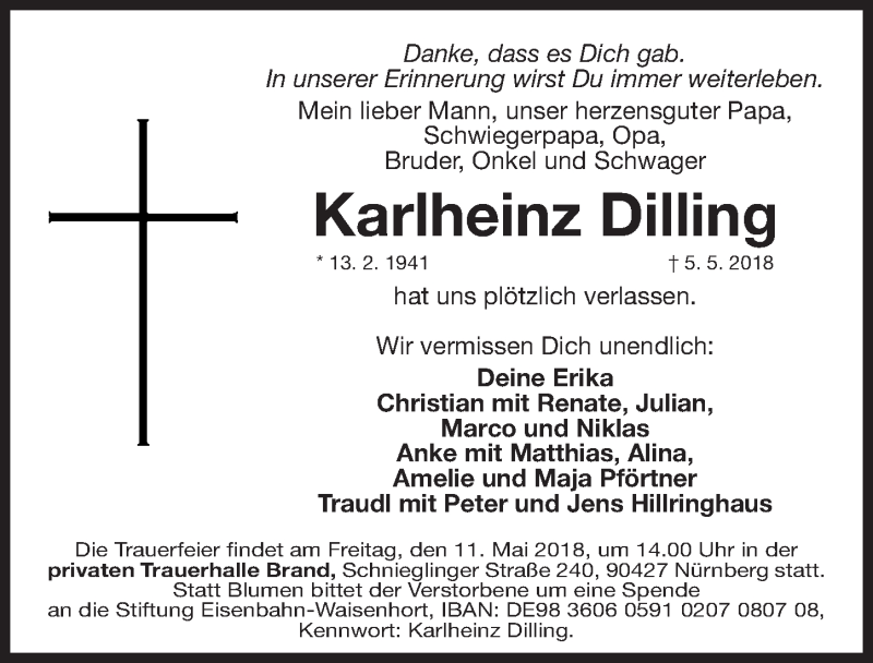  Traueranzeige für Karlheinz Dilling vom 09.05.2018 aus Gesamtausgabe Nürnberger Nachrichten/ Nürnberger Ztg.