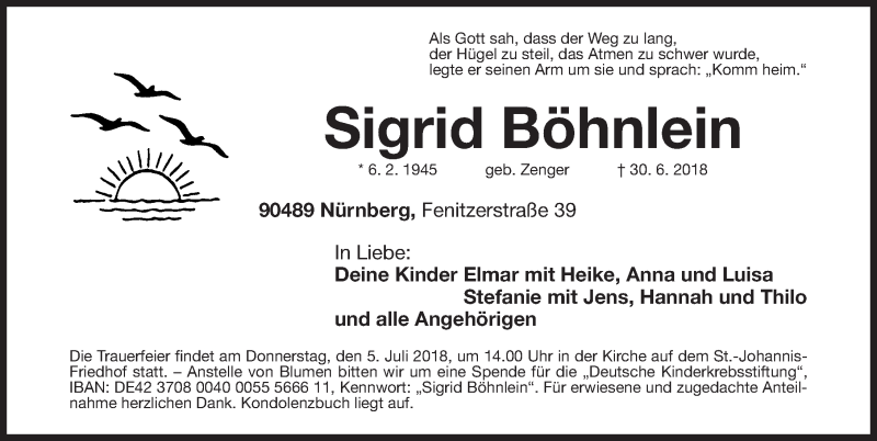  Traueranzeige für Sigrid Böhnlein vom 04.07.2018 aus Gesamtausgabe Nürnberger Nachrichten/ Nürnberger Ztg.