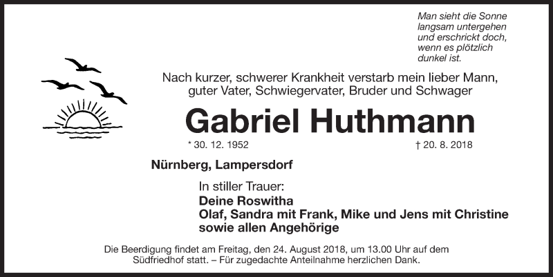  Traueranzeige für Gabriel Huthmann vom 22.08.2018 aus Gesamtausgabe Nürnberger Nachrichten/ Nürnberger Ztg.