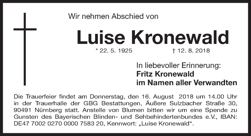  Traueranzeige für Luise Kronewald vom 15.08.2018 aus Gesamtausgabe Nürnberger Nachrichten/ Nürnberger Ztg.