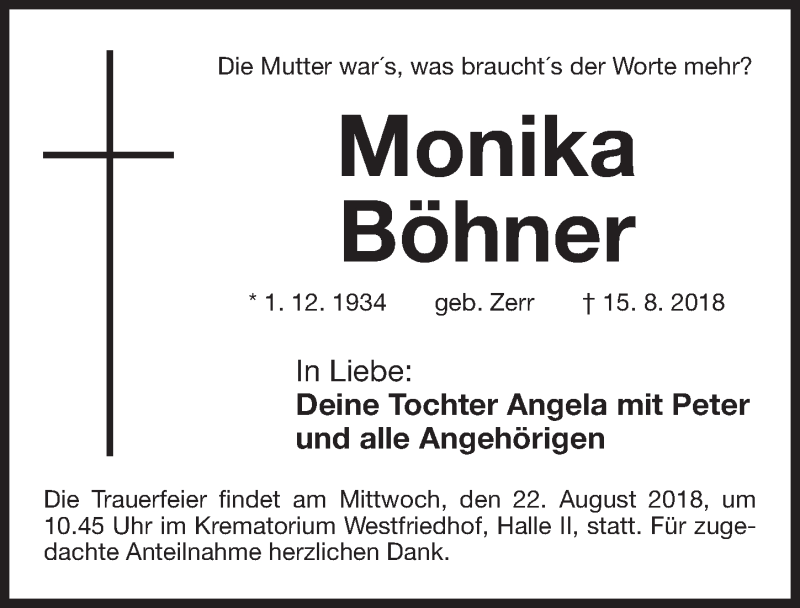  Traueranzeige für Monika Böhner vom 18.08.2018 aus Gesamtausgabe Nürnberger Nachrichten/ Nürnberger Ztg.