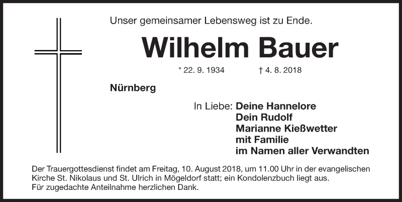  Traueranzeige für Wilhelm Bauer vom 08.08.2018 aus Gesamtausgabe Nürnberger Nachrichten/ Nürnberger Ztg.