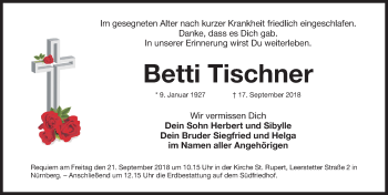 Traueranzeige von Betti Tischner von Gesamtausgabe Nürnberger Nachrichten/ Nürnberger Ztg.