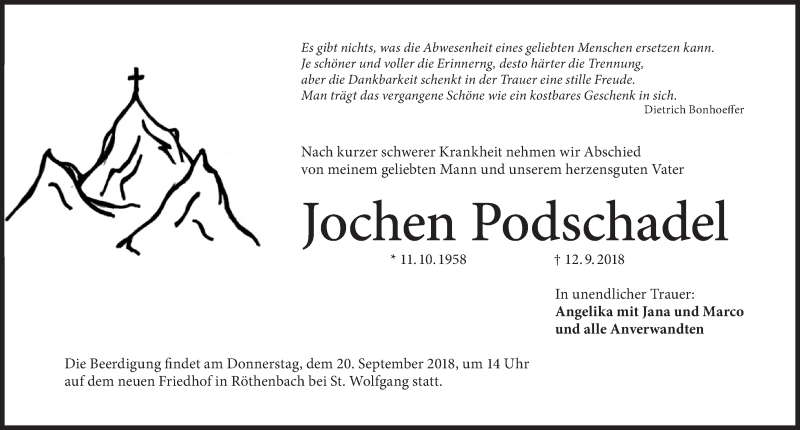  Traueranzeige für Jochen Podschadel vom 15.09.2018 aus Gesamtausgabe Nürnberger Nachrichten/ Nürnberger Ztg.