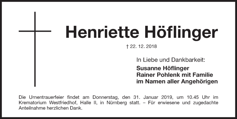  Traueranzeige für Henriette Höflinger vom 26.01.2019 aus Gesamtausgabe Nürnberger Nachrichten/ Nürnberger Ztg.
