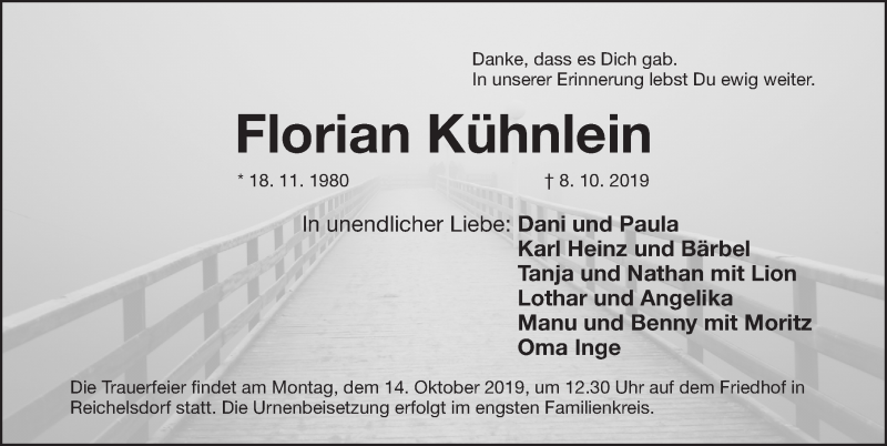  Traueranzeige für Florian Kühnlein vom 12.10.2019 aus Gesamtausgabe Nürnberger Nachrichten/ Nürnberger Ztg.