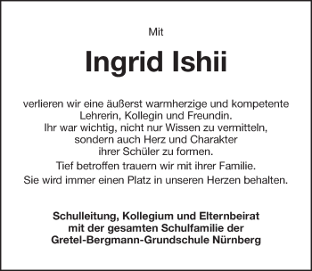 Traueranzeige von Ingrid Ishii von Gesamtausgabe Nürnberger Nachrichten/ Nürnberger Ztg.