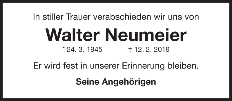  Traueranzeige für Walter Neumeier vom 23.02.2019 aus Gesamtausgabe Nürnberger Nachrichten/ Nürnberger Ztg.