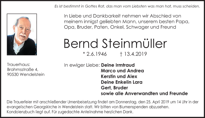  Traueranzeige für Bernd Steinmüller vom 20.04.2019 aus Gesamtausgabe Nürnberger Nachrichten/ Nürnberger Ztg.