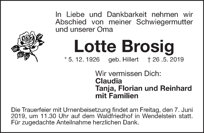 Traueranzeige für Lotte Brosig vom 04.06.2019 aus Gesamtausgabe Nürnberger Nachrichten/ Nürnberger Ztg.