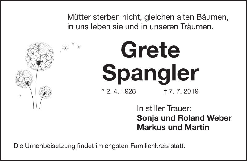  Traueranzeige für Grete Spangler vom 11.07.2019 aus Gesamtausgabe Nürnberger Nachrichten/ Nürnberger Ztg.