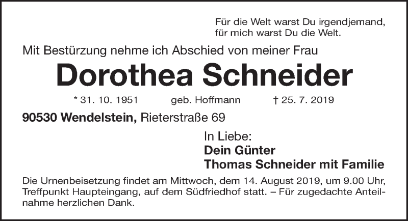  Traueranzeige für Dorothea Schneider vom 10.08.2019 aus Gesamtausgabe Nürnberger Nachrichten/ Nürnberger Ztg.