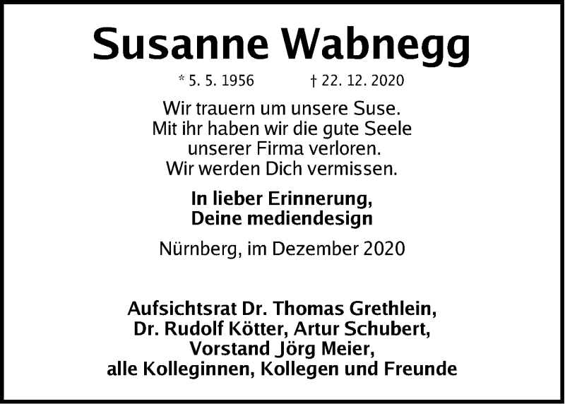  Traueranzeige für Susanne Wabnegg vom 28.12.2020 aus Gesamtausgabe Nürnberger Nachrichten/ Nürnberger Ztg.