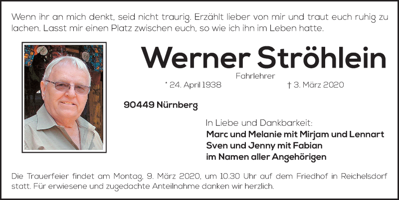  Traueranzeige für Werner Ströhlein vom 06.03.2020 aus Gesamtausgabe Nürnberger Nachrichten/ Nürnberger Ztg.