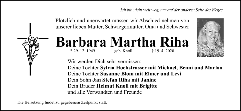  Traueranzeige für Barbara Martha Riha vom 25.04.2020 aus Gesamtausgabe Nürnberger Nachrichten/ Nürnberger Ztg.