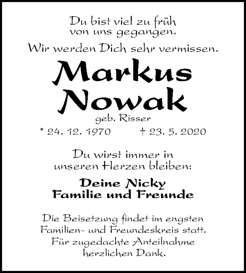  Traueranzeige für Markus Nowak vom 30.05.2020 aus Gesamtausgabe Nürnberger Nachrichten/ Nürnberger Ztg.